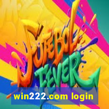 win222.com login